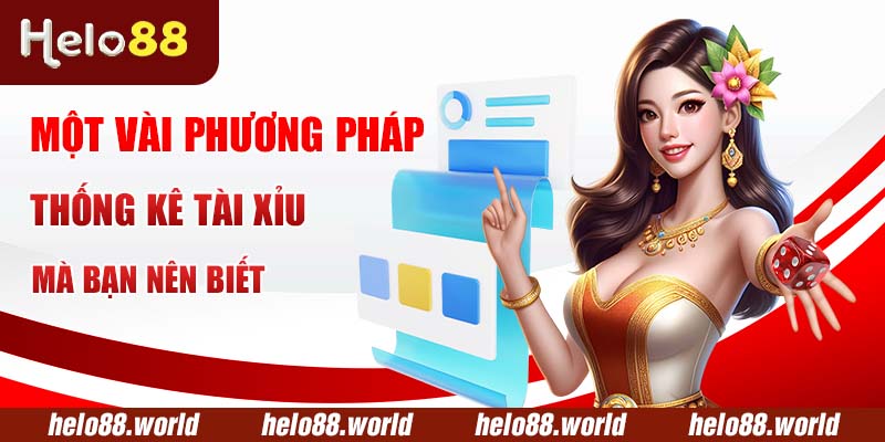 Một vài phương pháp thống kê tài xỉu mà bạn nên biết